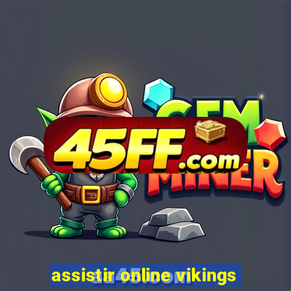 assistir online vikings
